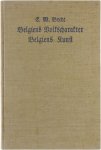 Bredt E.W. - Belgiens Volkscharakter, Belgiens Kunst