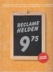  - reclamehelden