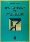 LÉVINAS, E. - Transcendance et intelligibilité suivi d'un entretien.