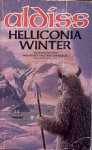 Aldiss, Brian W. - Helliconia Winter