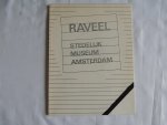 Wilde,E.de , Wim Crouwel design - Raveel. Tentoonstellingscatalogus. Catalogus nummer. 562.