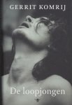Komrij, Gerrit - De loopjongen