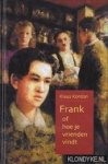 Kordon, Klaus - Frank of hoe je vrienden vindt
