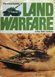  - The Encyclopedia of Land Warfare in the 20th Century