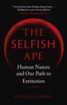 Nicholas P. Money - The Selfish Ape