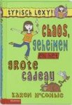 MacCombie, Karen - Typisch Lexy / Chaos geheimen en het grote cadeau