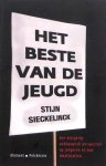 Sieckelinck , Stijn  . [ ISBN 9789086870271 ] ( Proefschrift . ) - Het  Beste  van  de  Jeugd . ( Een wijsgierig-pedagogisch perspectief op jongeren en hun ideal(ism)en . ) Idealen van jongeren worden heden bijna uitsluitend bestudeerd in termen van die voorstellingen die de adolescentie tot een moeilijke tijd maken