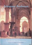 Dinkelaar, C.H. & D.L. Kaatman - Johannes Bosboom (1817-1891). Schilder van licht, schaduw en kleur