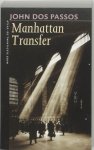 Passos, John Dos - Manhattan Transfer / Druk Heruitgave