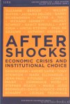 HEMERIJCK, A., KNAPEN, B., DOORNE, E. VAN, (EDS.) - Aftershocks. Eonomic crisis and institutional choice.