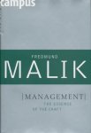 Malik, Fredmund - Management. The Essence of the Craft