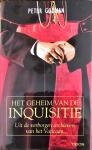 Godman, P. - Het geheim van de inquisitie / uit de verborgen archieven van het Vaticaan