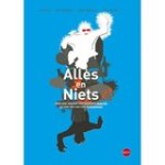 Erik Thys ; Geerdt Magiels ; Sabien Wyckaert ; Marc De Hert - Alles en niets Erik Thys ; Geerdt Magiels ; Sabien Wyckaert ; Marc De Hert - Alles en niets