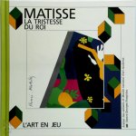 Elizabeth Amzallag-Augé 254056 - La tristesse du roi Henri Matisse