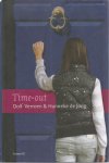 Verroen, Dolf; Hanneke de Jong - Time-out