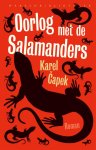 Karel ČApek - Oorlog met de salamanders / Wereldbibliotheekklassiekers / 10
