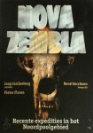 J. J. Zeeberg, P. Floore, R. ( Fotografie ). Gerritsen - Nova Zembla Recente expedities in het Noordpoolgebied