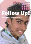 Meijer, Roel e.a. - Follow Up! Deel 23: Bidden - online met God