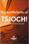 Uyl, den; Carmiggelt; Paans; Borgart; Waasdorp - Tsjoch! - De 5 mooiste watersportverhalen (Boomsma Distilleerderij)