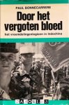 Paul Bonnecarrere - Door het vergeten bloed. Het Vreemdelingenlegioen in Indochina
