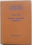 Halasz Elod - Deutsch Ungarisches Wörterbuch Nemet Magyar szotar