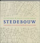 Taverne , Ed . & Irmin Visser .  ( Redactie . )  [ isbn 9789061684015 ] 2012 - Stedebouw . ( De geschiedenis van de stad in de Nederlanden van 1500 tot heden . )   De Nederlanden hebben een eeuwenlang proces van verstedelijking en schaalvergroting ondergaan. -