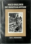 Jan A. Niemeijer - Nico Builder De Houtgraveur