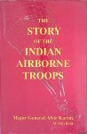 Afsir, Karim - The Story of the Indian Airborne Troops