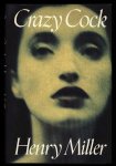 Miller, henry - Crazy Cock Miller, henry - Crazy Cock