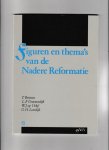 T. Brienen, L.F. Groenendijk - Figuren en thema's nadere reformatie T. Brienen, L.F. Groenendijk - Figuren en thema's nadere reformatie
