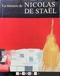 Jean Pierre Jouffroy - La mesure de Nicolas de Staël
