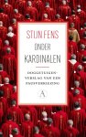 Stijn Fens - (1) Onder Kardinalen