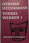 Heijermans, Herman - Herman Heijermans Toneelwerken I