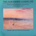 Farr, Dennis & William Bradford - The Northern Landscape. Flemish, Dutch and British Drawings from the Courtauld Collections