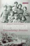 Armen T. Marsoobian - Fragments of a Lost Homeland