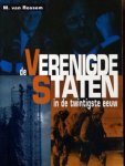 Rossem,  M. van - De Verenigde Staten in de twintigste eeuw