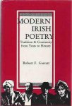 Garratt, Robert F. - Modern Irish Poetry. Tradition & Continuity from Yeats to Heaney.