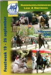  - Harddraverijvereniging Lisse & omstreken, Programma feestweek 2002