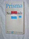 Weijnen, prof. Dr. A.A. & Ficq-Weijnen, drs. A.P.G.M.A. - Prisma Woordenboek: Nederlands