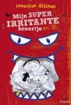 Allison, Jennifer - Mijn superirritante broertje en ik!