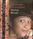 Bloem, Marion  Omslagontwerp  Nico Richter  Foto omslag en foto  auteur  Ivan Wolffers - Een meisje van honderd