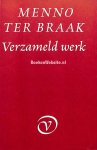 Braak, Menno ter - Menno ter Braak verzameld werk 4