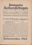  - Astrologischer Auskunftsbogen. Zeitschrift für Forschung, Fortbildung und Erfahrungsaustausch. 16 non-consequetive numbers: 136, 148, 160, 172. 176, 196, 220, 232, 233, 234, 244, 255, 266, 283, 358, 376