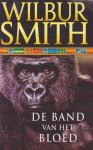 Wilbur Smith - Band Van Het Bloed