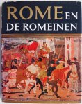 Laffont Robert, Boudet Jaques, Lefrancois Philippe, Manceron Claude, Neuvecelle Jean - Rome en de Romeinen Hun geschiedenis door de eeuwen heen Met losse index van afgebeelde monumenten en plaatsen