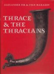 Fol, Alexander; Marazov, Ivan - Thrace and the Thracians