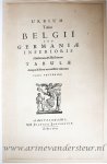  - [Antique title page, 1657] URBIUM Totius BELGII SEV GERMANIAE INFERIORIS..., published 1657, 1 p.