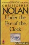 Nolan, Christopher - Under the Eye of the Clock