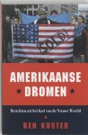 B. Koster - AMERIKAANSE DROMEN