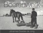 Doedens de Jong, Johannes - Boerenwerk